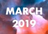 March 2019 Will Be An Exciting Month, Testing Your Senses In More Than One Way