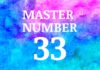Muster Number 33: The Master Teacher In Numerology